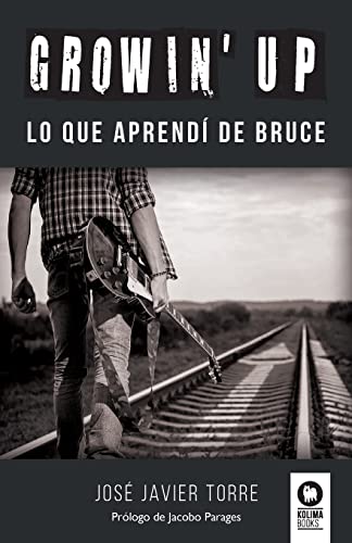 Stock image for Growin' Up: Lo que aprend de Bruce (Spanish Edition) for sale by Lucky's Textbooks