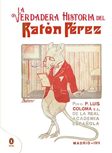 Beispielbild fr La verdadera historia del Ratn Prez (Imprescindibles) zum Verkauf von medimops