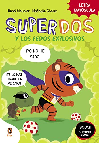 Imagen de archivo de SuperDos y los pedos explosivos (SuperDos 2): En letra MAYSCULA para aprender a leer (Libros para nios a partir de 4 aos) a la venta por medimops