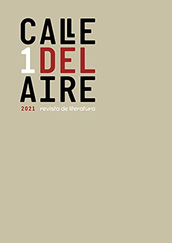 Stock image for CALLE DEL AIRE 1. REVISTA DE LITERATURA for sale by KALAMO LIBROS, S.L.