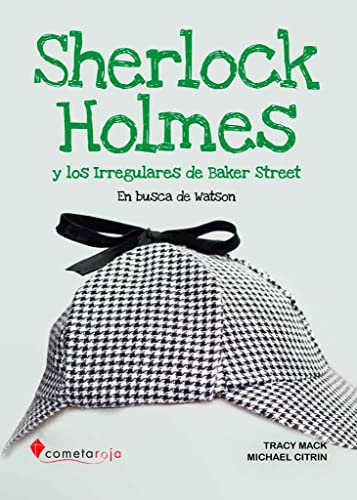 Stock image for Sherlock Holmes y los Irregulares de Baker Street for sale by AG Library