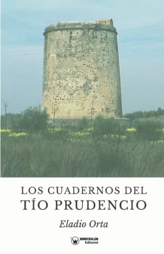 Beispielbild fr Los Cuadernos del to Prudencio zum Verkauf von Ria Christie Collections