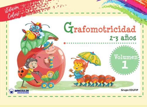 Stock image for GRAFOMOTRICIDAD 2-3 AOS VOL. I (EDICIN COLOR) for sale by Siglo Actual libros