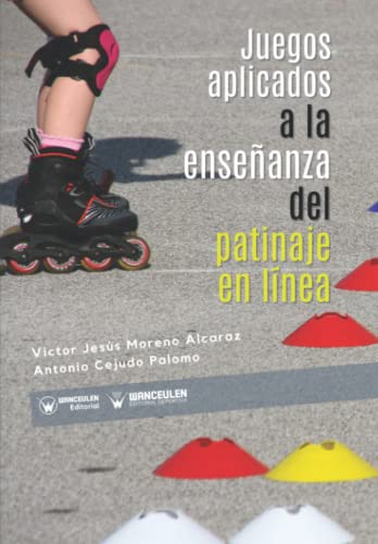 Beispielbild fr Juegos aplicados a la enseanza del patinaje en lnea (Spanish Edition) zum Verkauf von Lucky's Textbooks