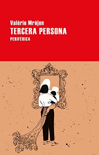 Stock image for TERCERA PERSONA for sale by KALAMO LIBROS, S.L.