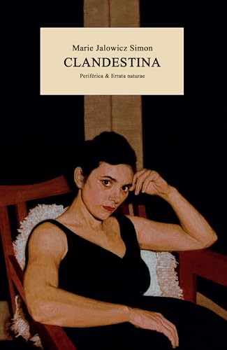 Stock image for CLANDESTINA for sale by KALAMO LIBROS, S.L.