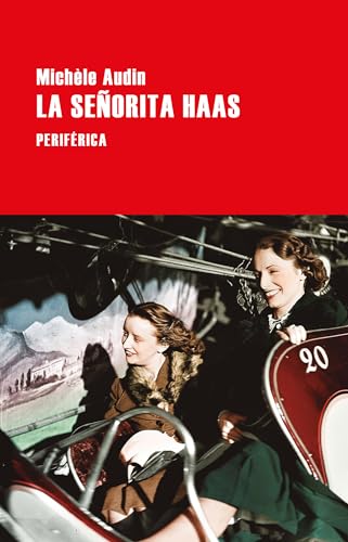 Stock image for LA SEORITA HAAS for sale by KALAMO LIBROS, S.L.