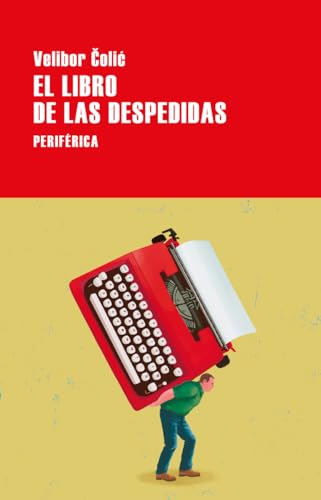 Stock image for El libro de las despedidas (Largo recorrido, Band 192) for sale by medimops