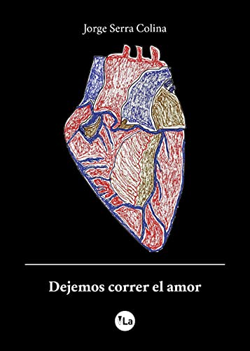 Beispielbild fr DEJEMOS CORRER EL AMOR. zum Verkauf von KALAMO LIBROS, S.L.