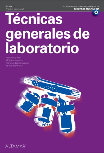Beispielbild fr Tcnicas generales de laboratorio (CFGS LABORATORIO CLNICO Y BIOMDICO) zum Verkauf von medimops