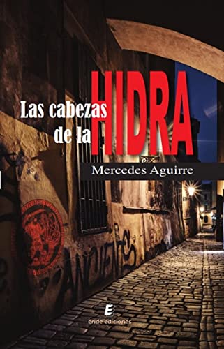 Stock image for Las cabezas de la hidra for sale by AG Library