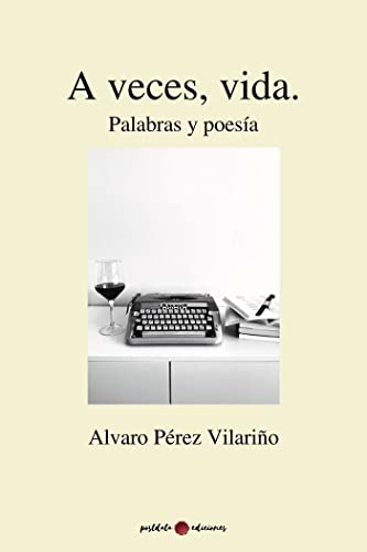 Stock image for A veces, vida. Palabras y poesa for sale by AG Library