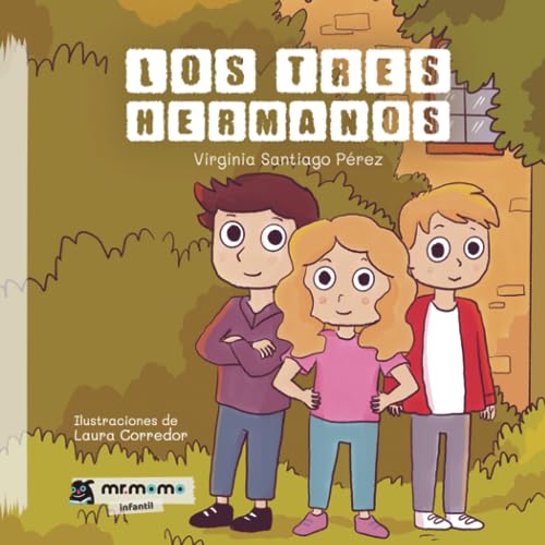 Stock image for Los tres hermanos (Spanish Edition) for sale by Book Deals