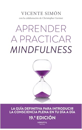 Imagen de archivo de APRENDER A PRACTICAR MINDFULNESS a la venta por KALAMO LIBROS, S.L.