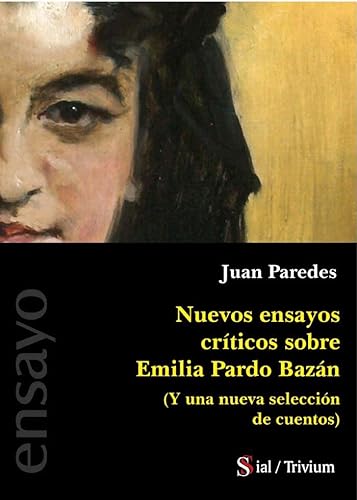 Stock image for Nuevos ensayos crticos sobre Emilia Pardo Bazan for sale by AG Library