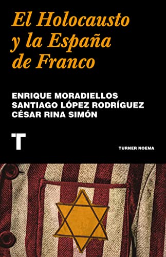 Imagen de archivo de EL HOLOCAUSTO Y LA ESPAA DE FRANCO. a la venta por KALAMO LIBROS, S.L.