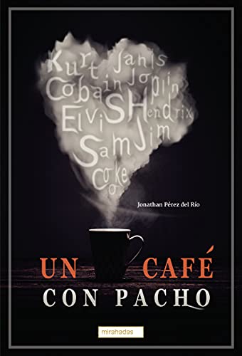 Stock image for UN CAFE CON PACHO for sale by WorldofBooks