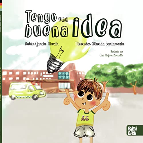 Stock image for TENGO UNA BUENA IDEA for sale by KALAMO LIBROS, S.L.