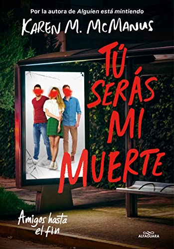 Beispielbild fr T sers mi muerte / Youll Be the Death of Me (Spanish Edition) zum Verkauf von Lakeside Books