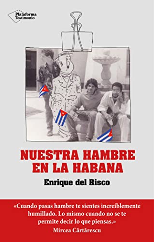 Beispielbild fr Nuestra Hambre En La Habana zum Verkauf von ThriftBooks-Atlanta