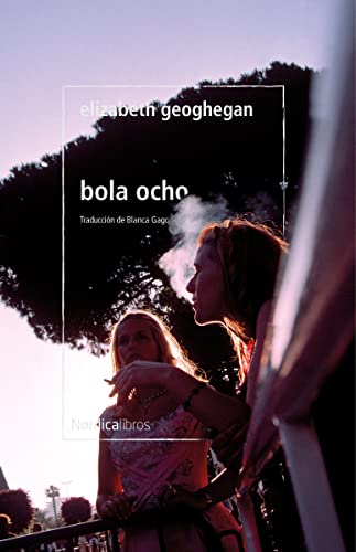 Stock image for Bola ocho (Otras Latitudes) for sale by medimops
