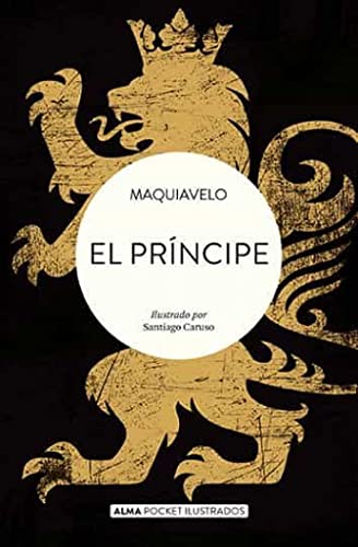 Stock image for El prfncipe (Pocket ilustrado) (Spanish Edition) [Paperback] Maquiavelo, Nicols for sale by Lakeside Books