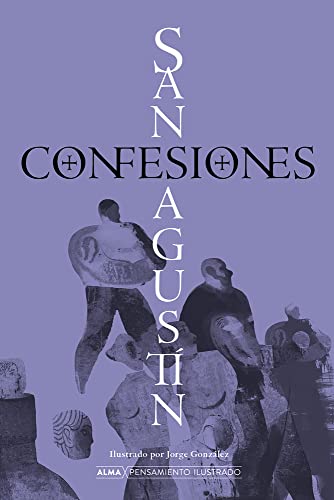 9788418933257: Confesiones de San Agustn (Pensamiento Ilustrado)