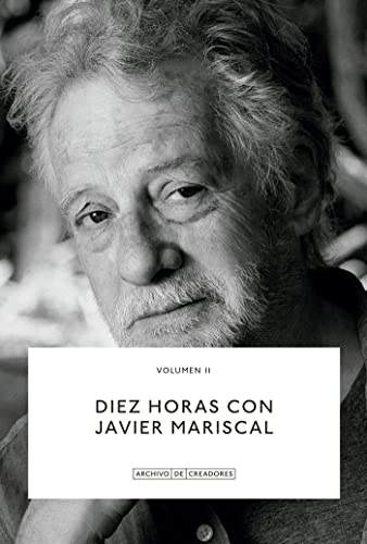 Stock image for DIEZ HORAS CON JAVIER MARISCAL. for sale by KALAMO LIBROS, S.L.