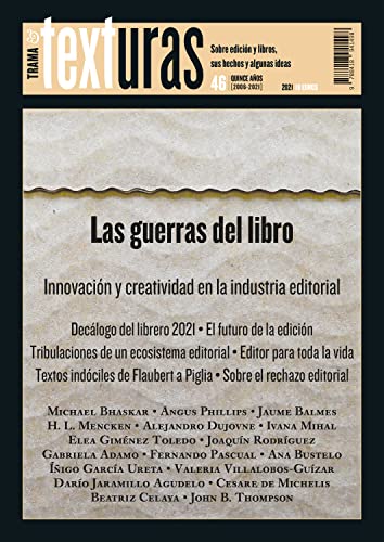 Imagen de archivo de Texturas 46: Las guerras del libro a la venta por AG Library