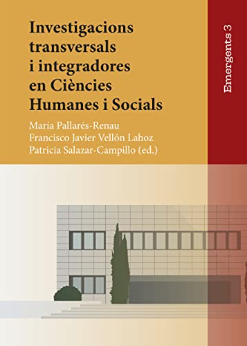 Stock image for Investigacions transversals i integradores en Cincies Humanes i Socials for sale by Zilis Select Books