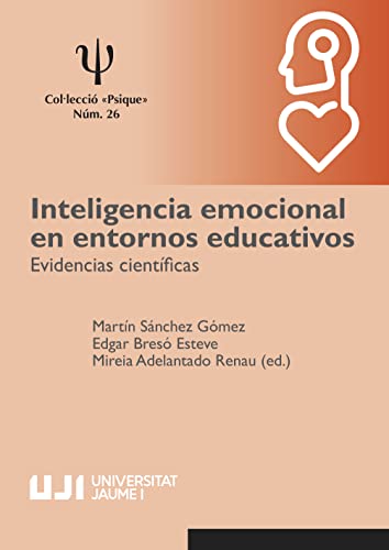 Stock image for Inteligencia emocional en entornos educativos: evidencias cientficas for sale by AG Library