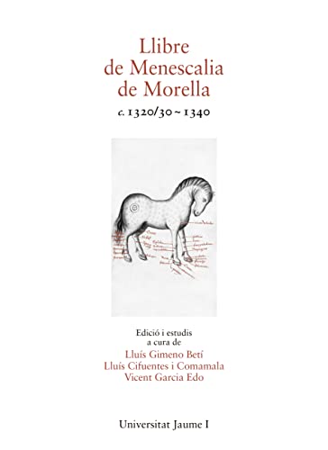 9788418951404: Llibre de Menescalia de Morella c. 1320/30 ~ 1340 (Lanval)