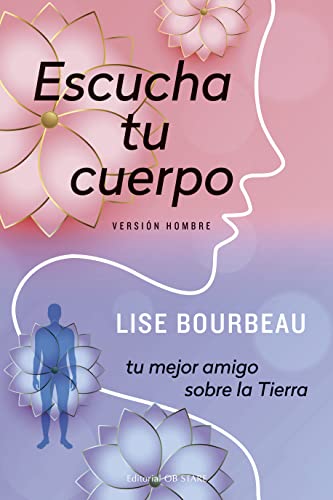 9788418956126: Escucha tu cuerpo - Versin hombre (Spanish Edition)