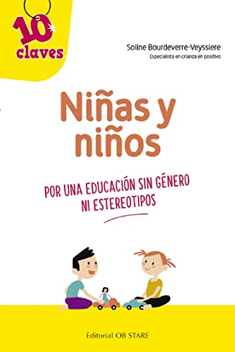 Imagen de archivo de Nias y nios: Por una educacin sin gnero ni estereotipos (Spanish Edition) a la venta por Lakeside Books