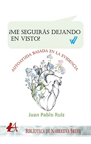 Stock image for ME SEGUIRS DEJANDO EN VISTO? for sale by Siglo Actual libros