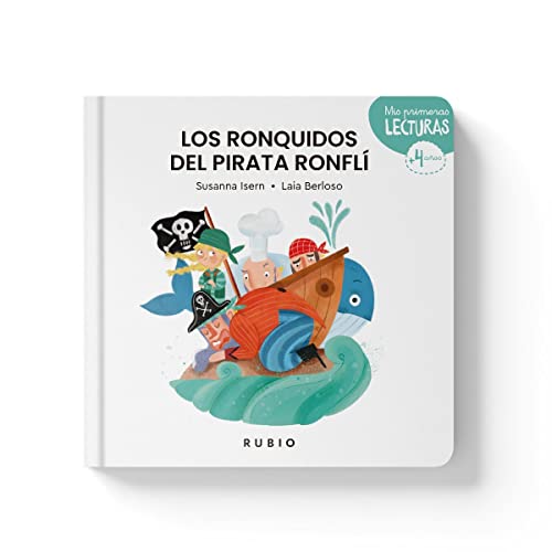 Imagen de archivo de LOS RONQUIDOS DEL PIRATA RONFLI a la venta por Siglo Actual libros