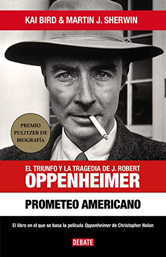 Stock image for Prometeo Americano. El libro que inspir? la pel?cula OPPENHEIMER / American Prom etheus (Spanish Edition) for sale by SecondSale