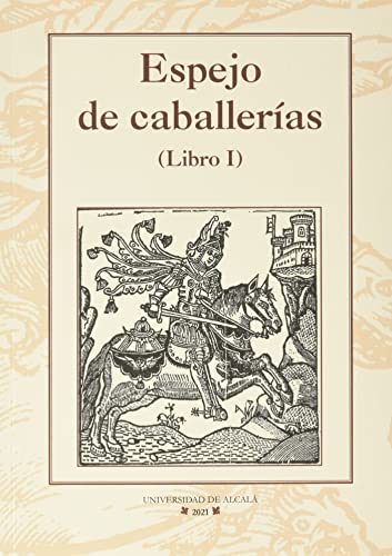 Beispielbild fr Espejo de caballeras (Libro I) zum Verkauf von AG Library