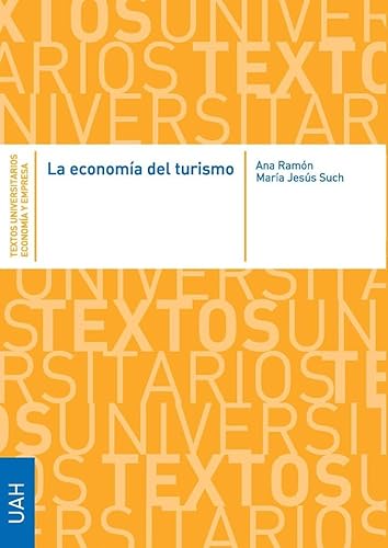 Imagen de archivo de LA ECONOMA DEL TURISMO. a la venta por KALAMO LIBROS, S.L.