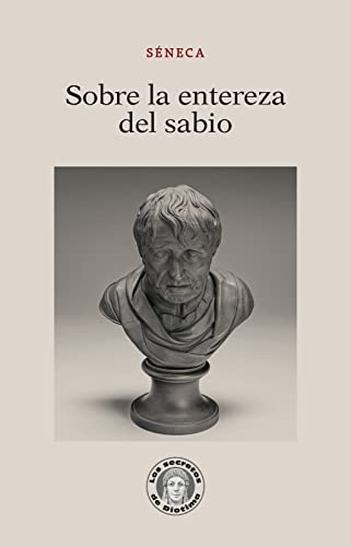 Stock image for Sobre la entereza del sabio for sale by Agapea Libros