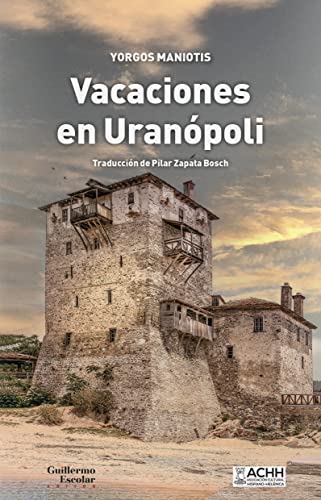 Beispielbild fr VACACIONES EN URANPOLI. zum Verkauf von KALAMO LIBROS, S.L.