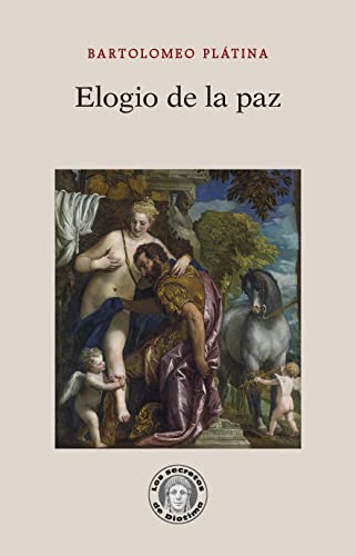 Beispielbild fr ELOGIO DE LA PAZ zum Verkauf von KALAMO LIBROS, S.L.