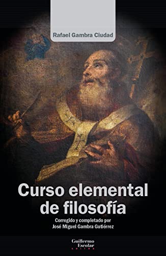 Imagen de archivo de CURSO ELEMENTAL DE FILOSOFA a la venta por KALAMO LIBROS, S.L.