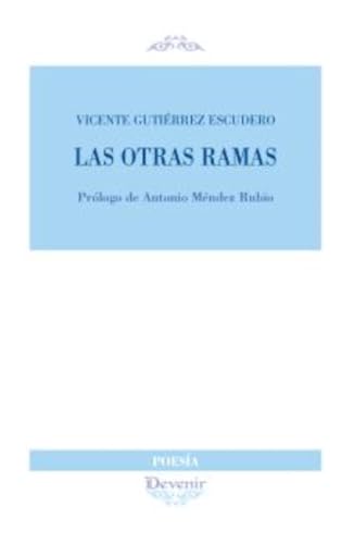 Imagen de archivo de Las otras ramas a la venta por Agapea Libros