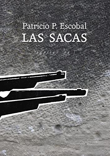 Stock image for LAS SACAS. for sale by KALAMO LIBROS, S.L.