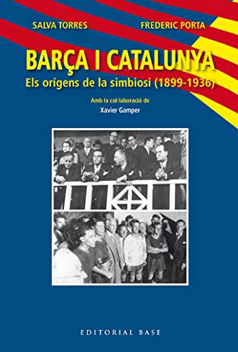 Imagen de archivo de Bara i Catalunya. Els orgens de la simbiosi (1899-1936) a la venta por AG Library