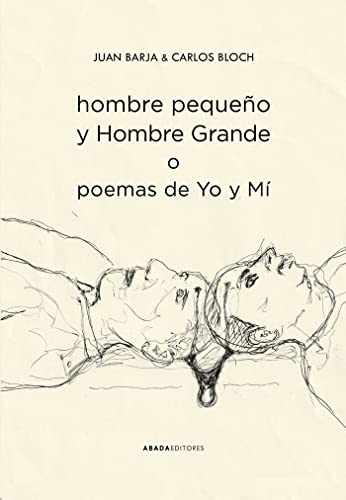 Imagen de archivo de HOMBRE PEQUEO Y HOMBRE GRANDE O POEMAS DE YO Y M a la venta por KALAMO LIBROS, S.L.