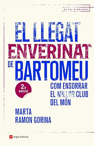 Stock image for EL LLEGAT ENVERINAT DE BARTOMEU for sale by Librerias Prometeo y Proteo