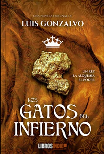 Imagen de archivo de LOS GATOS DEL INFIERNO a la venta por AG Library