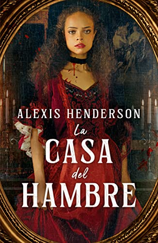 Stock image for La casa del hambre (Spanish Edition) for sale by GF Books, Inc.